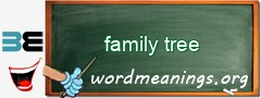 WordMeaning blackboard for family tree